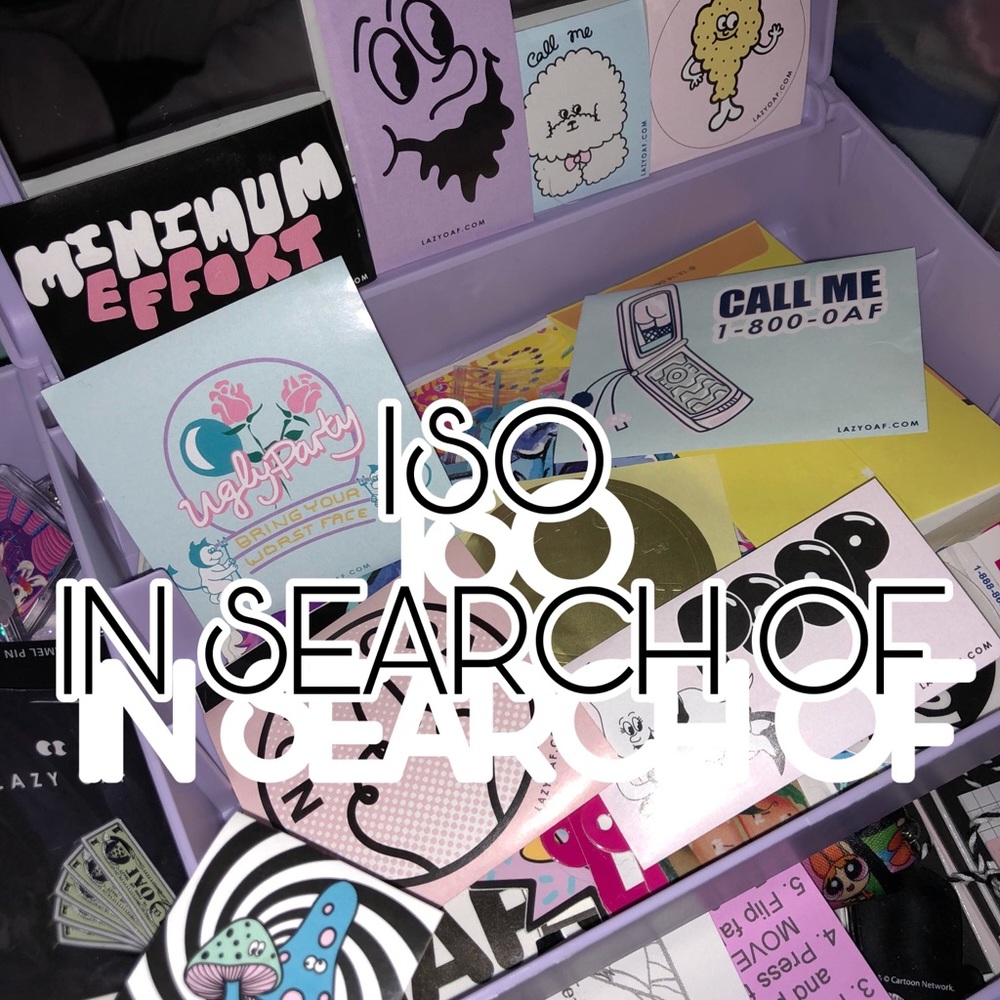 ISO // IN SEARCH OF